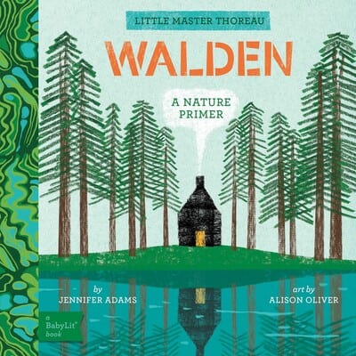 Walden: A BabyLit®board book